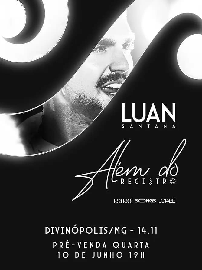 Luan Santana Além do Registro - Divinopolis